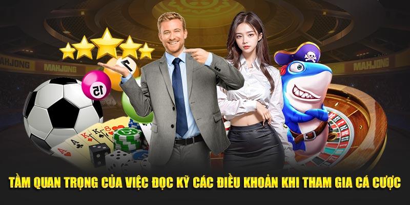 Tầm quan trọng của việc đọc kỹ các điều khoản khi tham gia cá cược