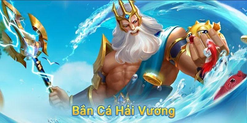 Bắn cá hải vương - Cơ hội khám phá thế giới dưới nước cho bạn
